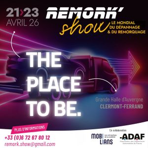 Remork’ Show - Mondial du dépannage et du remorquage 